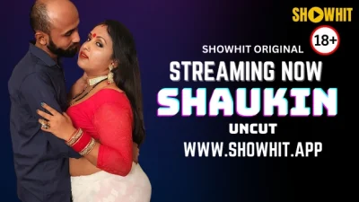 Shaukin 2024 Hindi Uncut Hot Short Film – ShowHit
